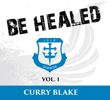 Be Healed Vol. 1 (DVDs & MP3 Disc)