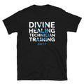 Divine Healing Technician Short-Sleeve Unisex T-Shirt