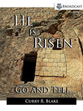 He Is Risen Go and Tell (CDs)