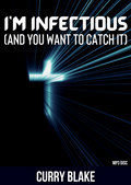 I’m Infectious-And You Want To Catch It (MP3 Download)