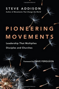 Pioneering Movements By Steve Addison (Book)