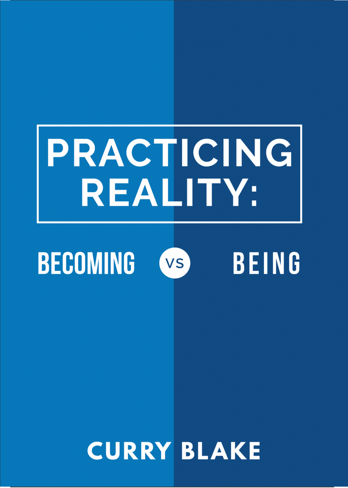 Practicing Reality: Becoming vs Being (MP3 Download)
