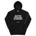 Saved Healed Blessed Hoodie