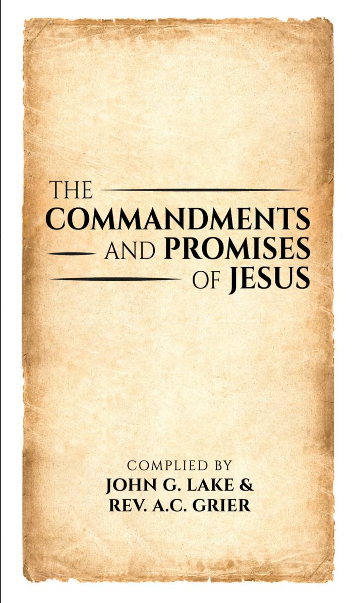 The Commandments and Promises of Jesus (Booklet)