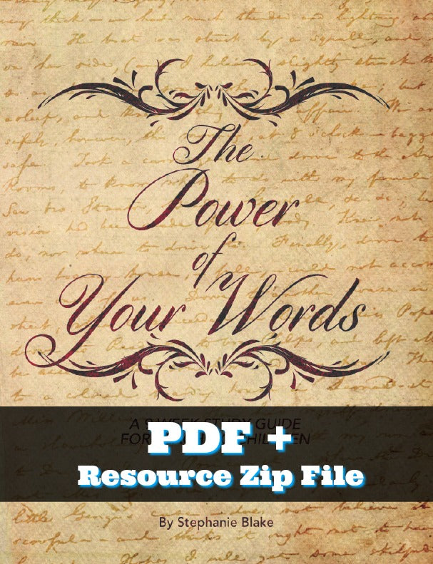 The Power of Your Words - PDF and Zip File (Children's Resource) By Stephanie Dove Blake